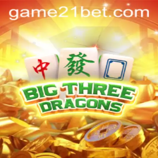Unveiling the Thrills of BigThreeDragons: A New Era of 21bet Gaming