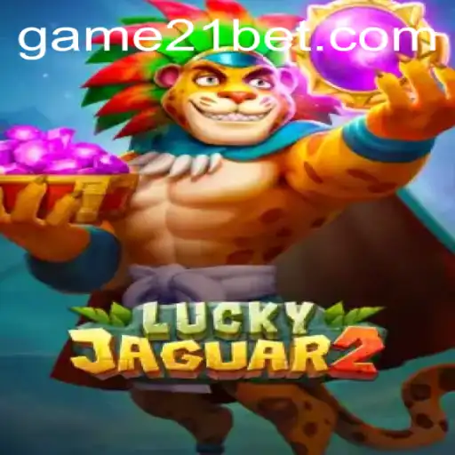 Discovering Luckyjaguar2: An Intriguing Adventure in 21bet